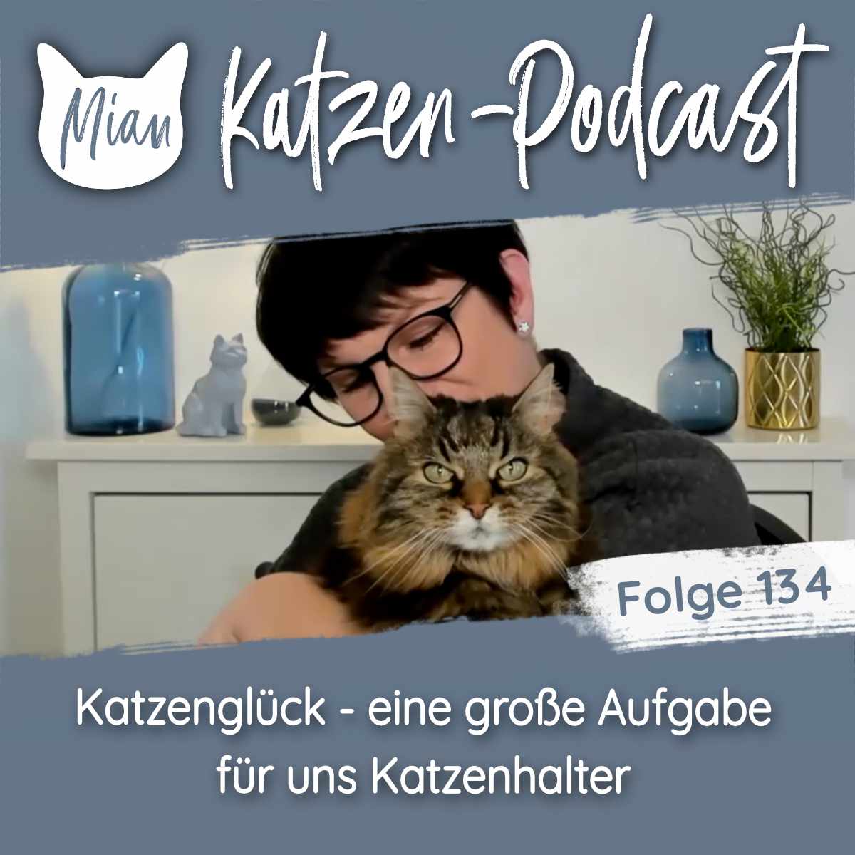 Katzenglück - eine große Aufgabe für uns Katzenhalter | MKP134