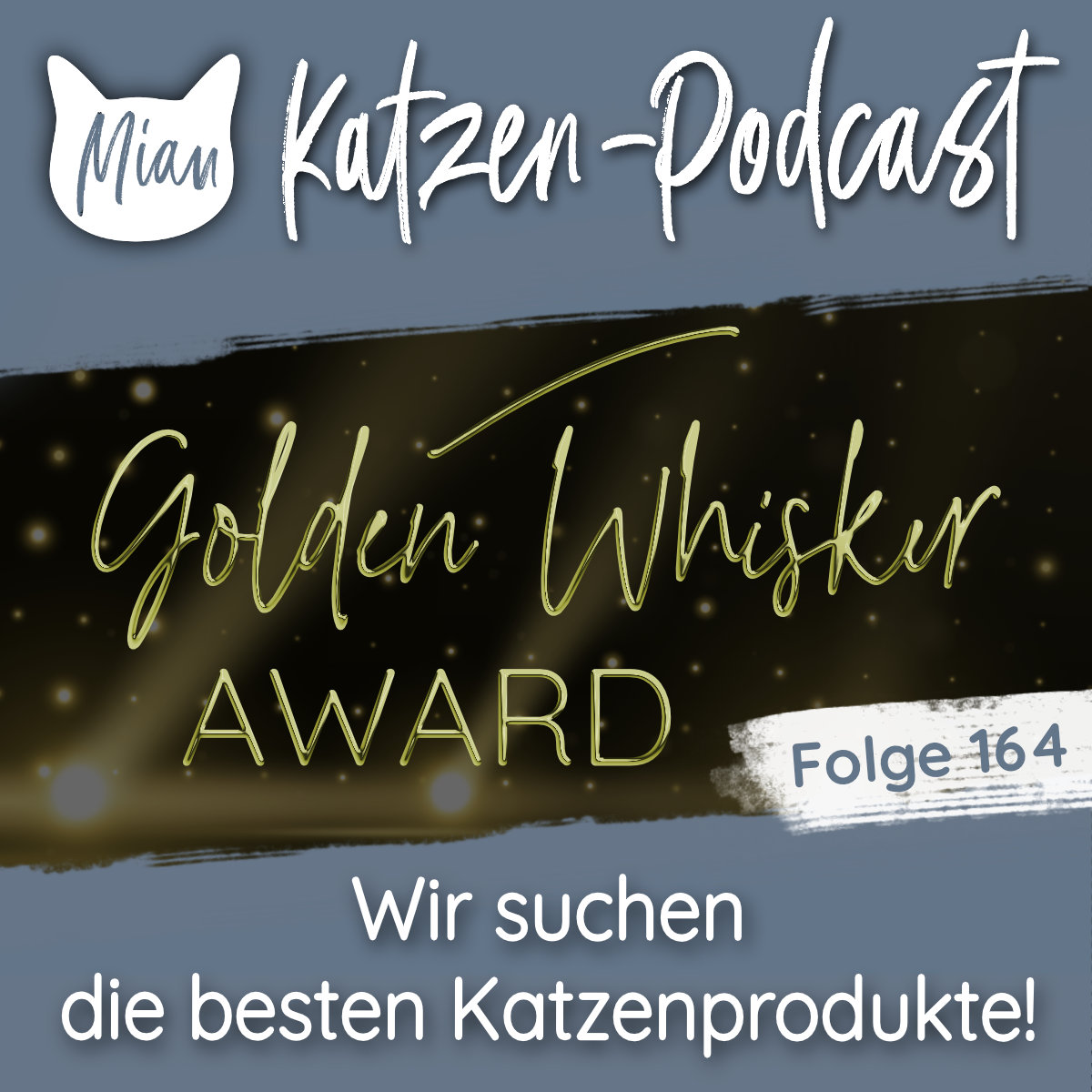 Wir suchen die besten Katzenprodukte und verleihen den Golden Whisker Award | MKP164